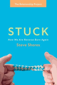 Stuck (eBook, ePUB) - Shores, Steve
