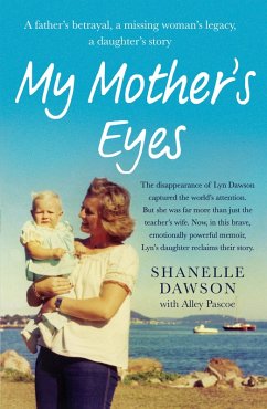 My Mother's Eyes (eBook, ePUB) - Dawson, Shanelle