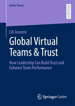 Global Virtual Teams & Trust (eBook, PDF) - Jassemi, Lili