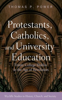 Protestants, Catholics, and University Education (eBook, ePUB)