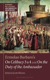 Ermolao Barbaro's On Celibacy 3 and 4 and On the Duty of the Ambassador (eBook, ePUB)