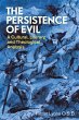 The Persistence of Evil (eBook, ePUB) - Bild 1