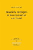 Künstliche Intelligenz in Kommunikation und Kunst (eBook, PDF)