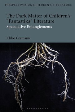Cover The Dark Matter of Children's 'Fantastika' Literature (eBook, ePUB)