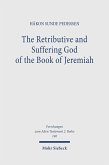 The Retributive and Suffering God of the Book of Jeremiah (eBook, PDF)