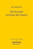 Die Vernunft zwischen den Staaten (eBook, PDF)