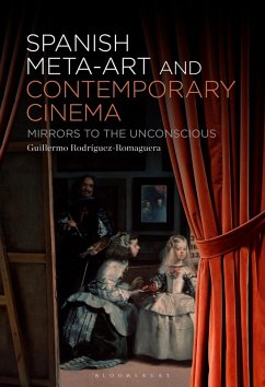Spanish Meta-Art and Contemporary Cinema (eBook, PDF) - Rodríguez-Romaguera, Guillermo