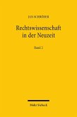 Rechtswissenschaft in der Neuzeit (eBook, PDF)