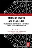 Migrant Health and Resilience (eBook, ePUB)