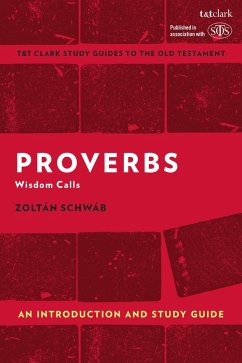 Cover Proverbs: An Introduction and Study Guide (eBook, ePUB)