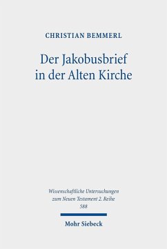 Der Jakobusbrief in der Alten Kirche (eBook, PDF) - Bemmerl, Christian