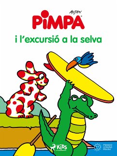 La Pimpa i l'excursió a la selva (fixed-layout eBook, ePUB) - Altan