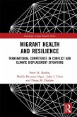 Migrant Health and Resilience (eBook, PDF)