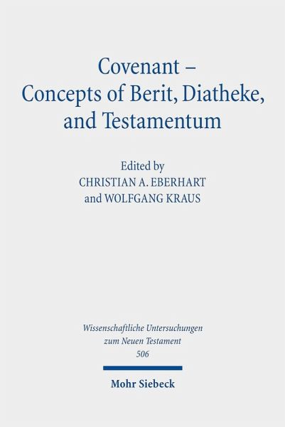 Covenant - Concepts of Berit, Diatheke, and Testamentum (eBook, PDF)