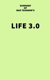 Summary of Max Tegmark's Life 3.0 (eBook, ePUB)