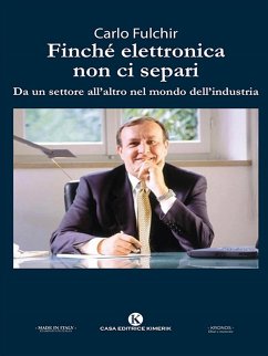 Finché elettronica non ci separi (eBook, ePUB) - Fulchir, Carlo