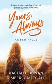 Yours, Always (eBook, ePUB)