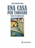 Una casa per tornare (eBook, ePUB)