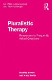 Pluralistic Therapy (eBook, ePUB) Pluralistic Therapy (eBook, ePUB)