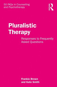 Pluralistic Therapy (eBook, ePUB) - Brown, Frankie; Smith, Kate