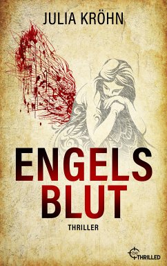 Engelsblut (eBook, ePUB) - Kröhn, Julia