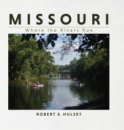 Missouri (eBook, ePUB) - Hulsey, Robert E.
