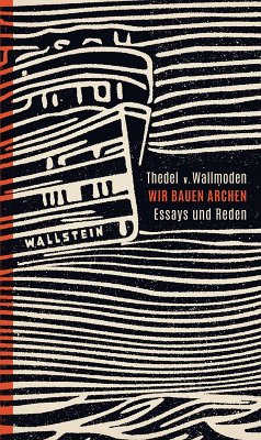Wir bauen Archen (eBook, PDF) - Wallmoden, Thedel v.