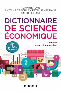 Dictionnaire de science économique - 7e éd. (eBook, ePUB) - Beitone, Alain; Cazorla, Antoine; Hemdane, Estelle; Slimani, Samir