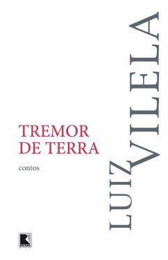 Tremor de terra (eBook, ePUB) - Vilela, Luiz