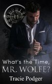 What's the time, Mr. Wolfe? (eBook, ePUB) What's the time, Mr. Wolfe? (eBook, ePUB)