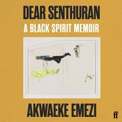 Dear Senthuran (MP3-Download) - Emezi, Akwaeke