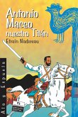 Antonio Maceo, nuestro Titán (eBook, ePUB)