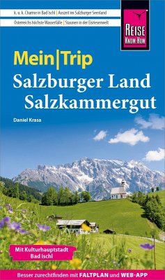 Reise Know-How MeinTrip Salzburger Land und Salzkammergut (eBook, PDF) - Krasa, Daniel
