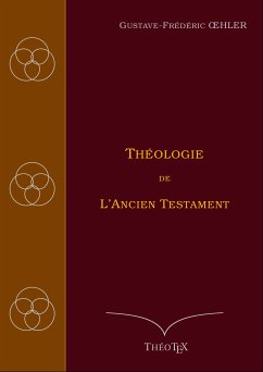 Théologie de l'Ancien Testament (eBook, ePUB)