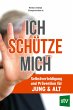 Ich schütze mich (eBook, ePUB) - Bild 1