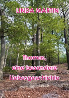 Thomas - eine besondere Liebesgeschichte (eBook, ePUB)