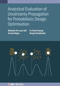 Cover Analytical Evaluation of Uncertainty Propagation for Probabilistic Design Optimisation (eBook, ePUB)