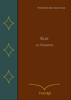 Élie le Tishbite (eBook, ePUB)