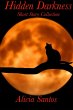 Hidden Darkness Short Story Collection... - Bild 1
