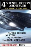4 Science Fiction Abenteuer Sonderband 1003 (eBook, ePUB)