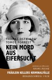 Fräulein Kellers Kriminalfälle - Kein Mord aus Eifersucht (eBook, ePUB)