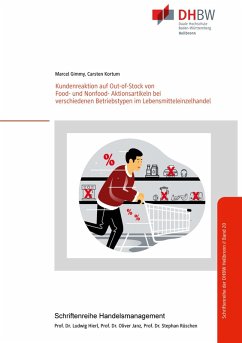 Kundenreaktion auf Out-of-Stock von Food- und Nonfood- Aktionsartikeln bei verschiedenen Betriebstypen im Lebensmitteleinzelhandel (eBook, ePUB)
