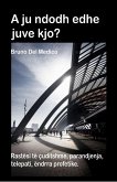 A ju ndodh edhe juve kjo? Rastësi të çuditshme, parandjenja, telepati, ëndrra profetike. (eBook, ePUB) A ju ndodh edhe juve kjo? Rastësi të çuditshme, parandjenja, telepati, ëndrra profetike. (eBook, ePUB)