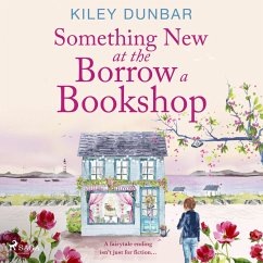Something New at the Borrow a Bookshop (MP3-Download) - Dunbar, Kiley