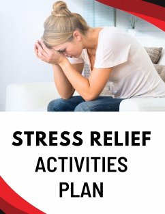 Cover Stress Relief Activities Plan (eBook, ePUB)