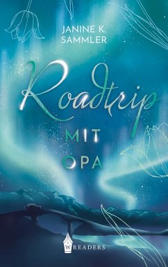 Roadtrip mit Opa (eBook, ePUB) - Sammler, Janine K.