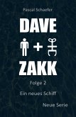 Ein neues Schiff: Dave & Zakk 2 (eBook, ePUB)