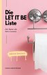 Die Let It Be Liste (eBook, ePUB) - Bild 1
