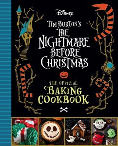 The Nightmare Before Christmas: The Official Baking Cookbook (eBook, ePUB) - Snugly, Sandy K