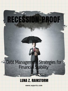 Recession-Proof (eBook, ePUB) - Z. Rainstorm, Luna